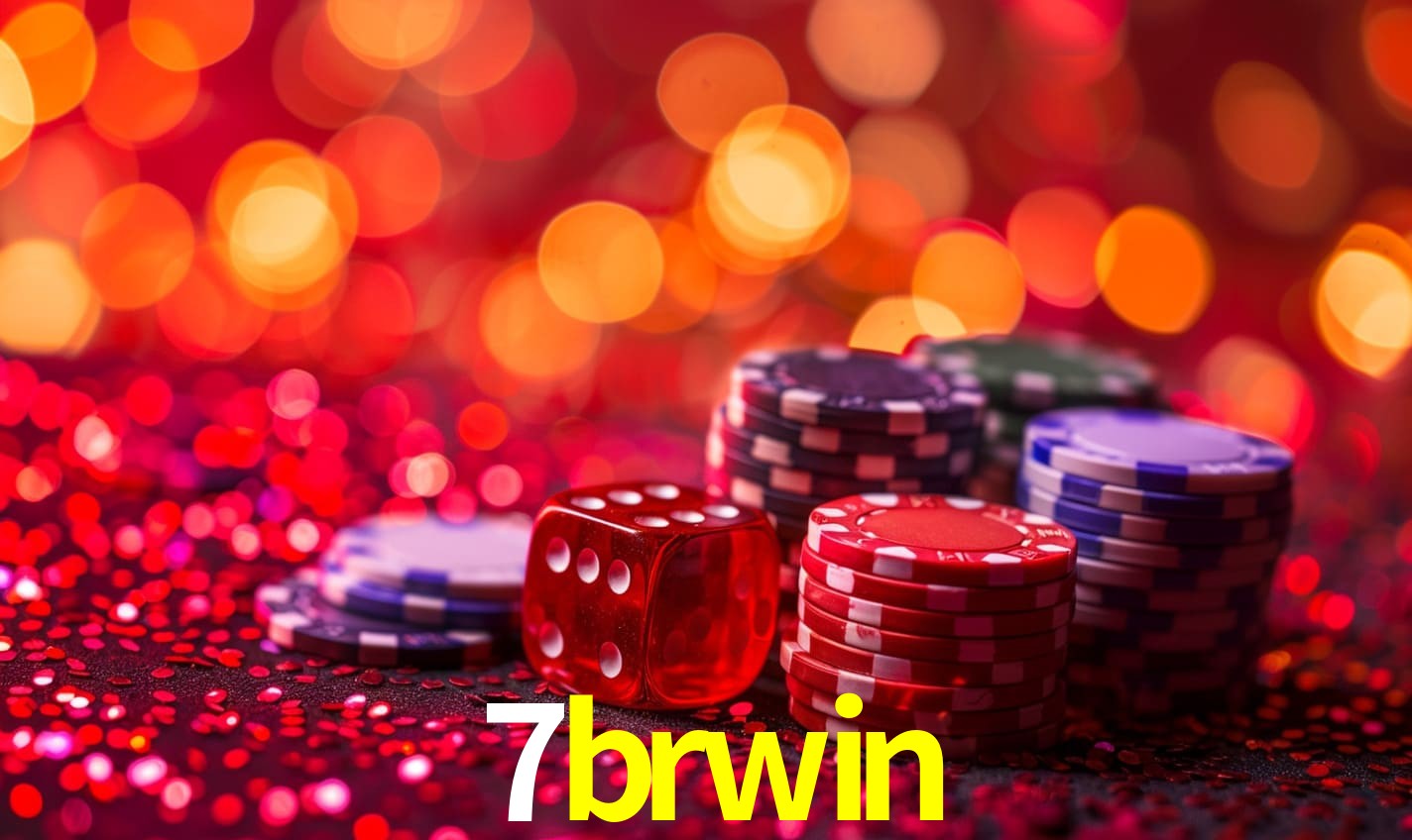 7brwin
